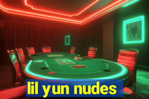 lil yun nudes